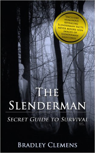 The Slenderman Survival Guide