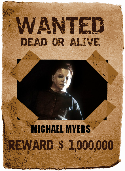 Michael Myers Wanted