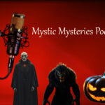 🎙️ Mystic Mysteries Paranormal Podcasts